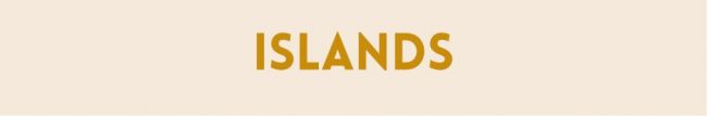 Islands